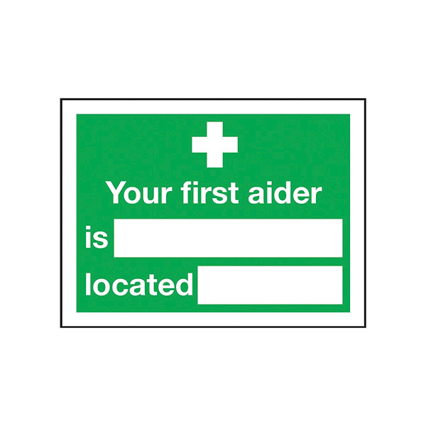 Your First Aider Is Sign PVC 200x150